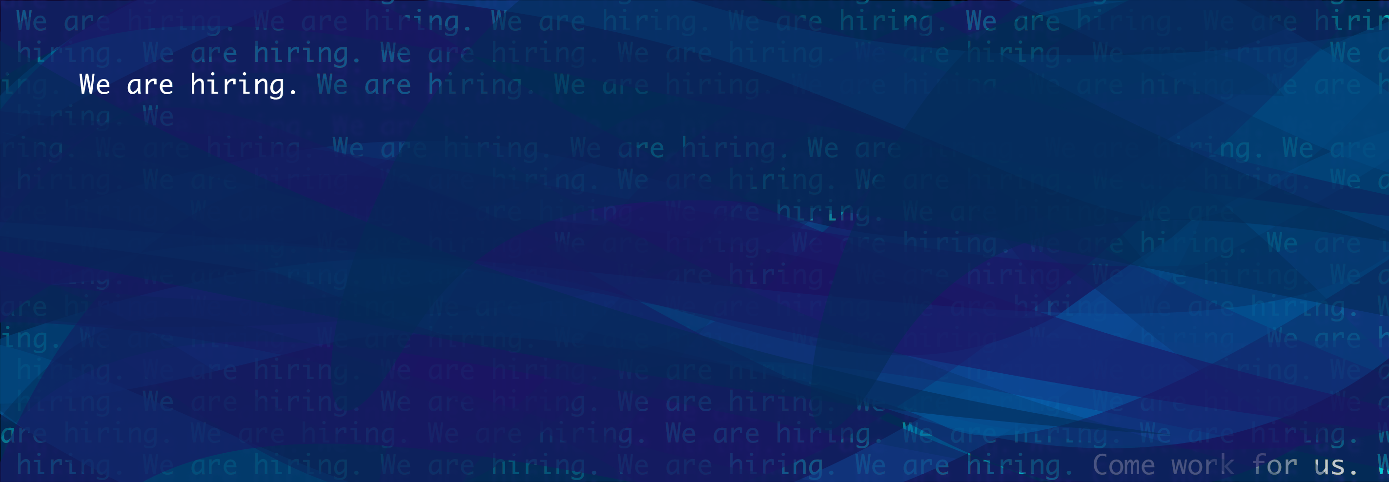 An abstract banner that says we are hiring. Background is blue with feel good vibes.