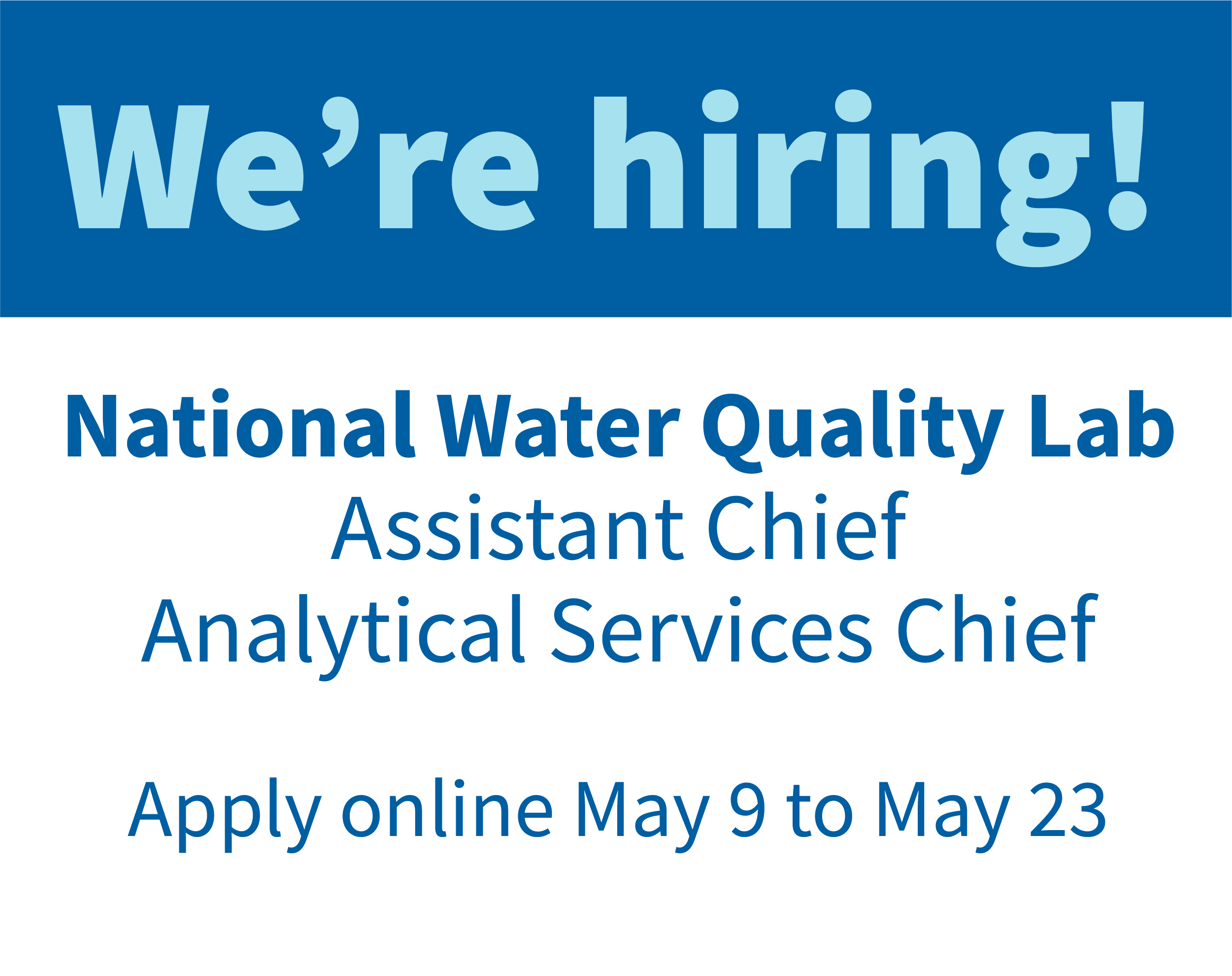 We’re Hiring: National Water Quality Lab Leadership Positions